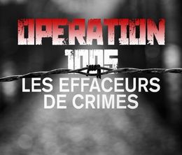 image-https://media.senscritique.com/media/000020669245/0/operation_1005_les_effaceurs_de_crimes.jpg