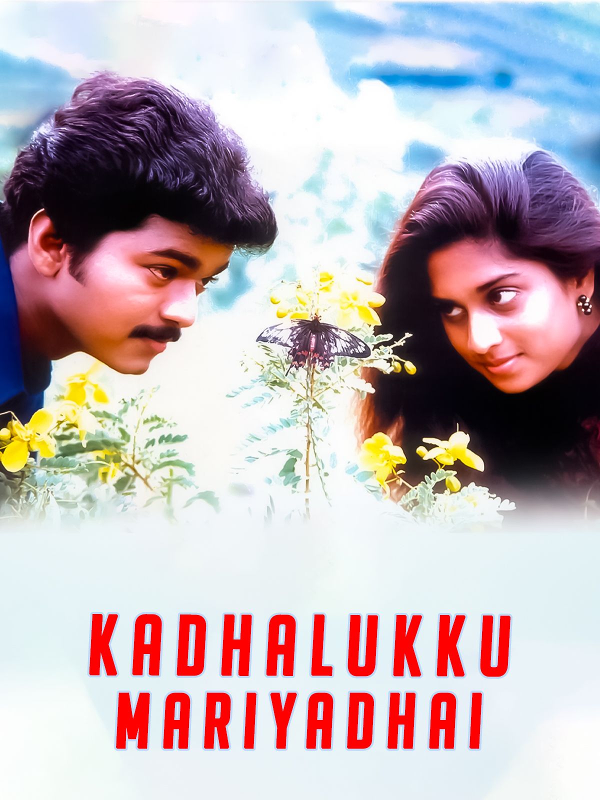 Kadhalukku Mariyadhai Film 1997 SensCritique