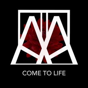 Come To Life (Single)