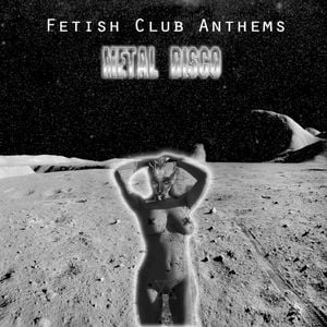 Fetish Club Anthems (EP)