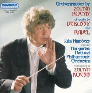 Orchestrations by Zoltán Kocsis of Works by Debussy and Ravel