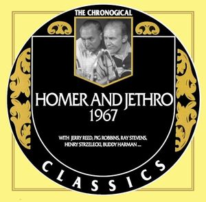 The Chronogical Classics: Homer & Jethro 1967