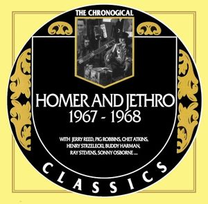 The Chronogical Classics: Homer & Jethro 1967-1968