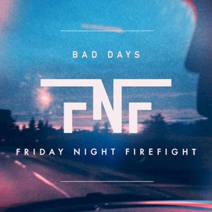 Bad Days (Single)