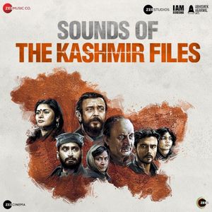 Sounds Of The Kashmir Files (Original Background Score) (OST)
