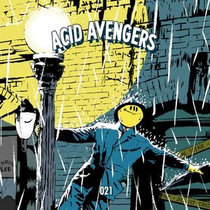 Acid Avengers 021 (EP)