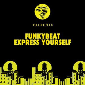 Express Yourself (extended mix)