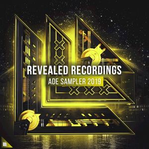 Revealed Recordings presents ADE Sampler 2019