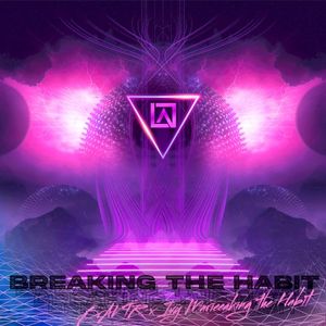 Breaking the Habit (Single)