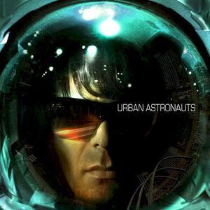 Urban Astronauts