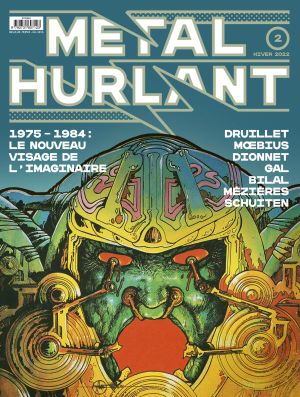 1975-1984 : Le Nouveau Visage de l'imaginaire - Métal Hurlant n°2