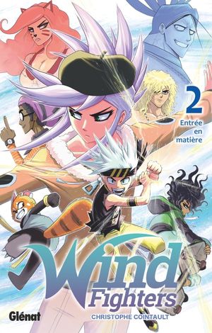 Wind Fighters, tome 2