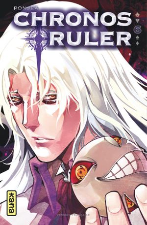 Chronos Ruler, tome 6