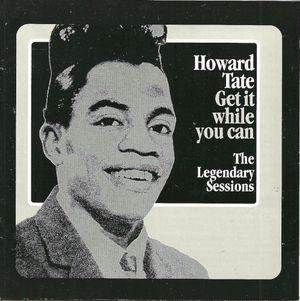 Get It While You Can: The Legendary Sessions