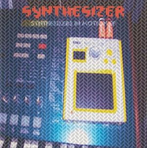 Synthesizers In Motion EP (EP)