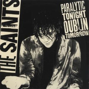 Paralytic Tonight Dublin Tomorrow (EP)