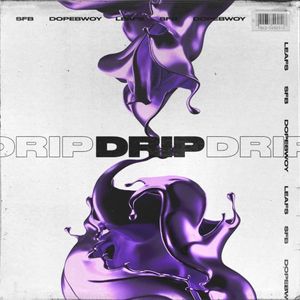 Drip (Single)