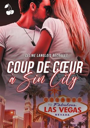 Coup de cœur à Sin City