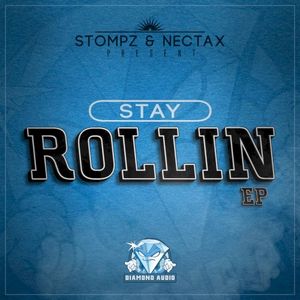 Stay Rollin’ EP (EP)