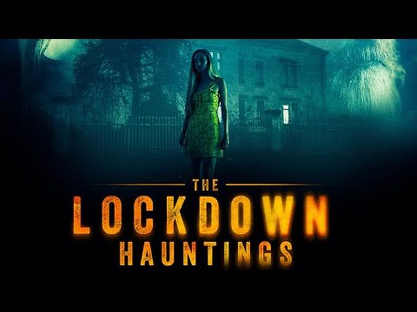 The Lockdown Hauntings