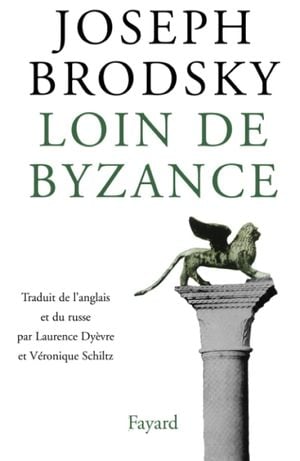 Loin de Byzance