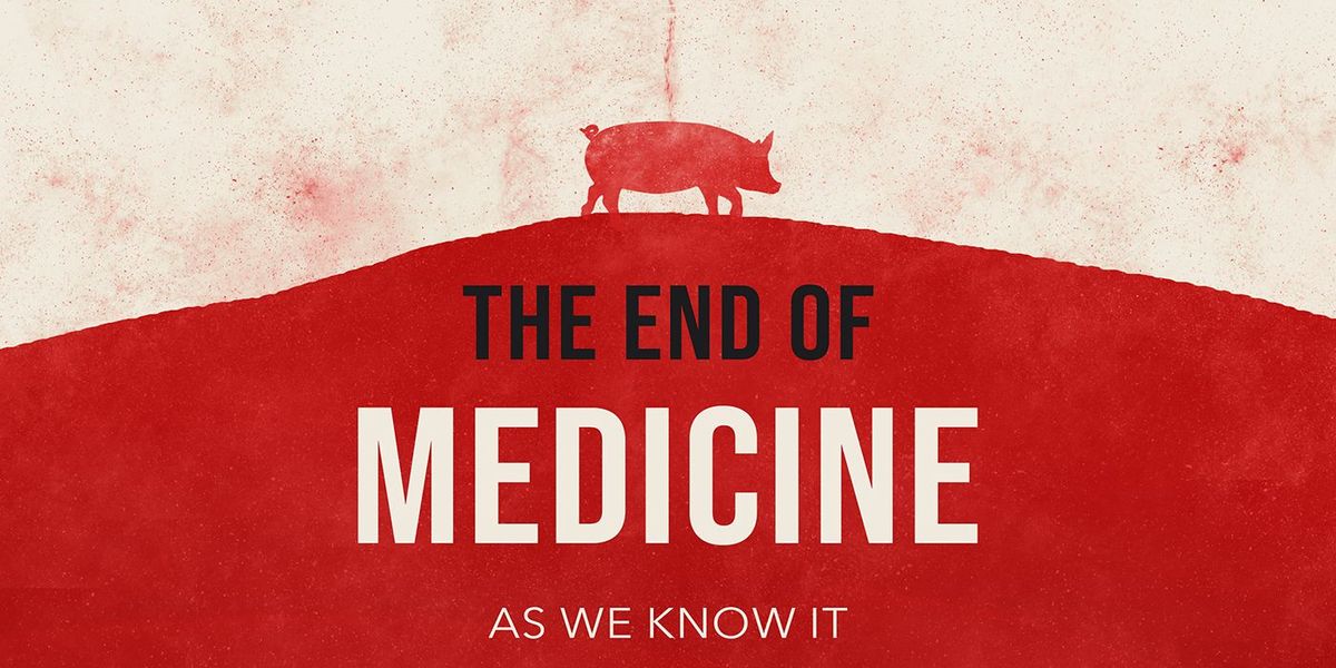 Cover The End of Medicine