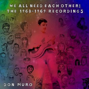 We All Need Each Other: The 1968-1969 Recordings