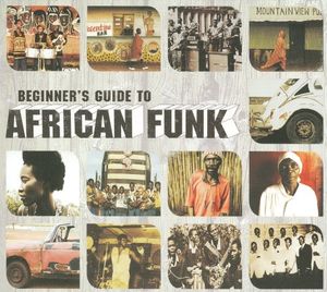 Beginner's Guide to African Funk