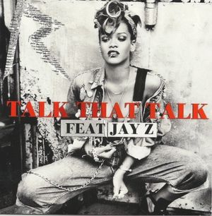 Talk That Talk (Single)