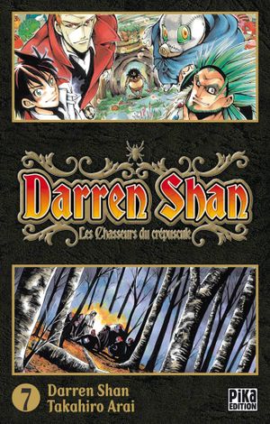 Les Chasseurs du crépuscule - Darren Shan, tome 7