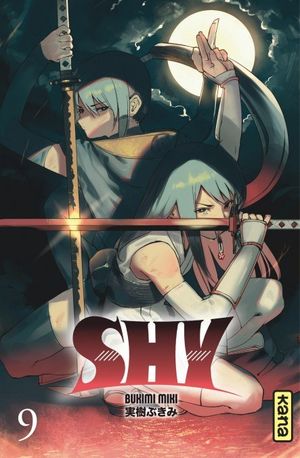Shy, tome 9