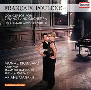 Françaix: Concertos for 2 Pianos and Orchestra / Poulenc: Les Animaux modèles Suite