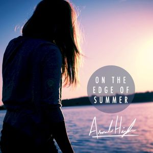 On The Edge Of Summer (Single)