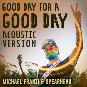 Good Day for a Good Day (Acoustic Version) (Single)