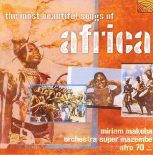 The Most Beautiful Songs of Africa