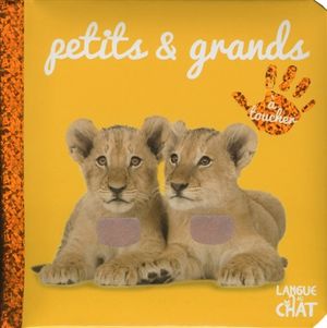 Petits et grands : à toucher