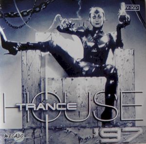 Trancehouse ’97