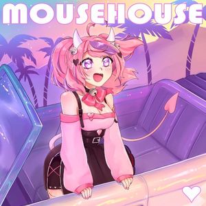 Mouse House (Ironmouse BGM) (Single)