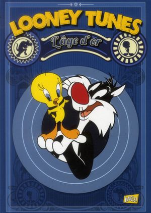Looney Tunes - L'âge d'or Tome 2
