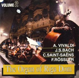 The Organ of Riga Dom, Volume 2