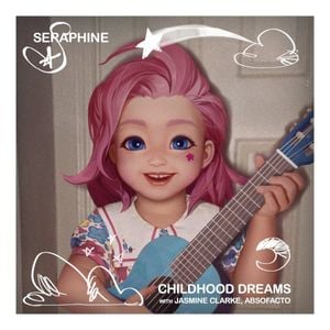 Childhood Dreams (Single)