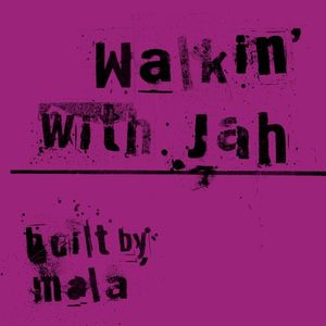 Walkin With Jah (Single)