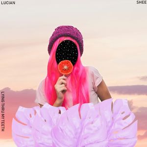 Lying Thru My Teeth (Single)