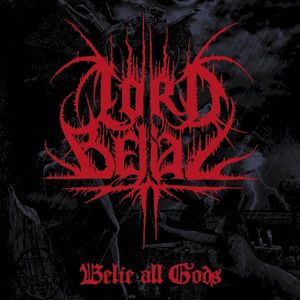 Belie All Gods (Single)