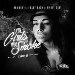 I Like Girls That Smoke (Single)