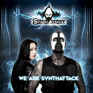 We Are SynthAttack (Single)