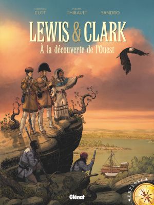 Lewis & Clark - Explora, tome 19