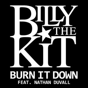 Burn It Down (Single)
