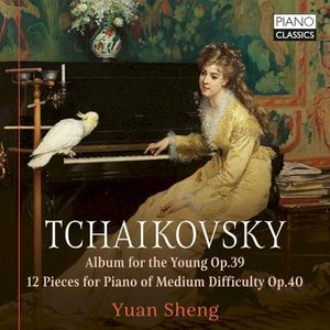 Album for the Young, op. 39 / 12 Pieces for Piano of Medium Difficulty, op. 40