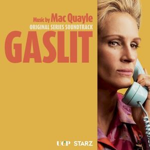 Gaslit: Original Series Soundtrack (OST)